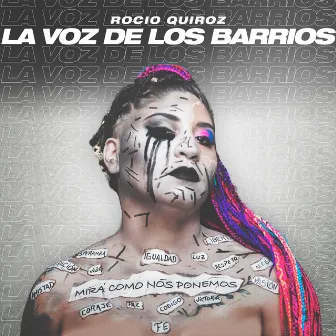 La Voz de los Barrios by Rocío Quiroz