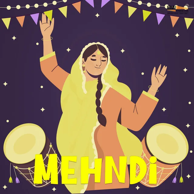 Mehndi (Original Motion Picture Soundtrack)