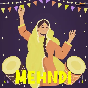 Mehndi (Original Motion Picture Soundtrack) by Afzal