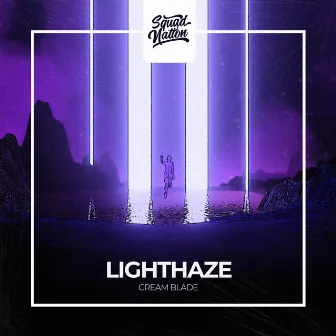 Lighthaze by Cream Blade