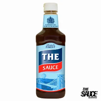 The Sauce / Untouchable by The Sauce