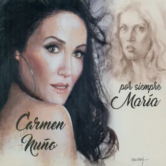 Por Siempre María by Carmen Nuño