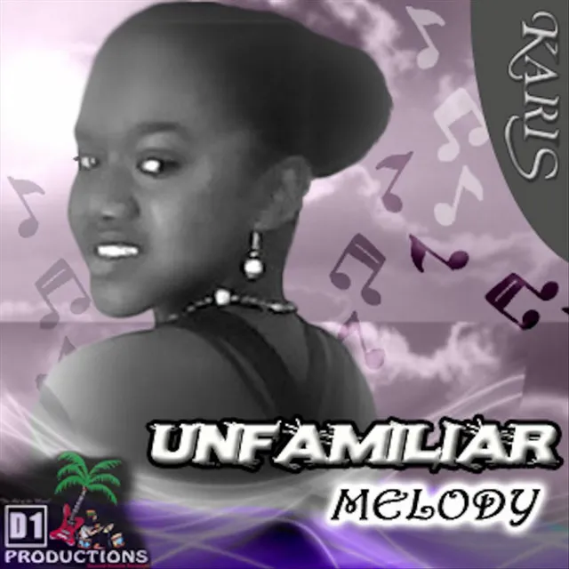 Unfamiliar Melody