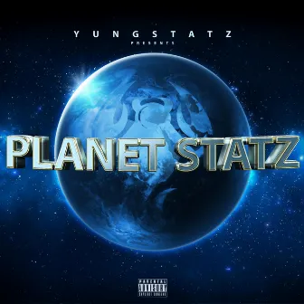 Planet Statz by Yung Statz