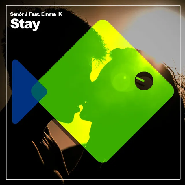 Stay