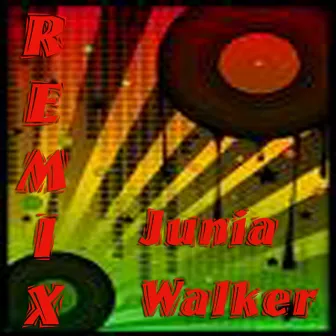 Remix by Junia Walker