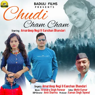 Chudi Cham Cham by Amardeep Negi