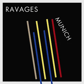 Munich by Ravages