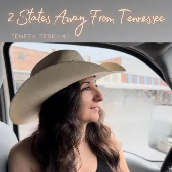 2 States Away From Tennessee by Jeneen Terrana