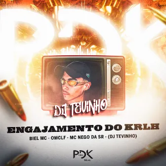 Engajamento do Krlh by Biel MC