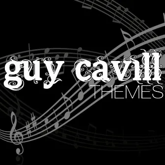 Themes by Guy Cavill