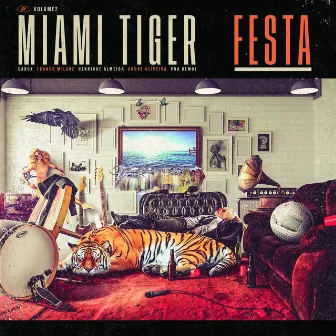 Festa, Vol. 2 by Miami Tiger