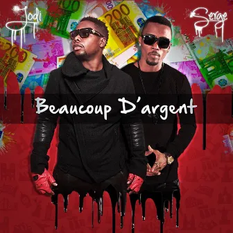 Beaucoup d'argent by Jodi