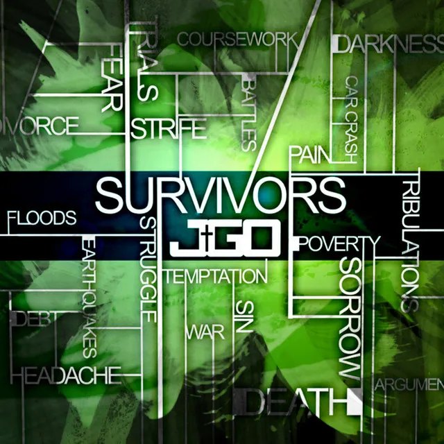 Survivors