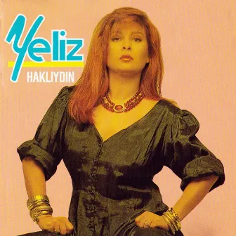 Haklıydın by Yeliz