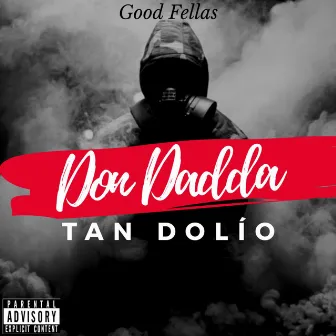 Tan Dolio by Don Dadda