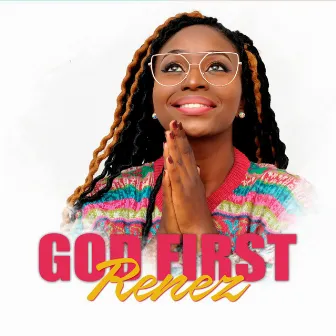 God First by Renez