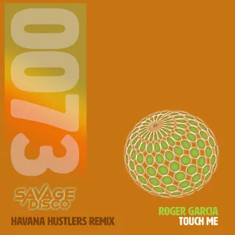 TOUCH ME (HAVANA HUSTLERS RADIO) by Havana Hustlers