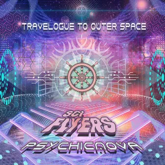 Travelogue to Outer Space by PsychicNova