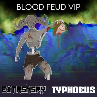 Blood Feud VIP by Extrsnsry