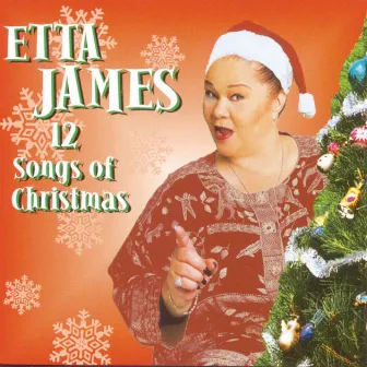 Twelve Songs Of Christmas by Etta James