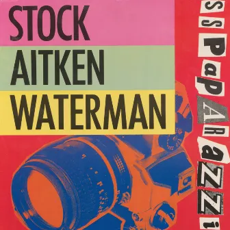 SS Paparazzi by Stock Aitken Waterman