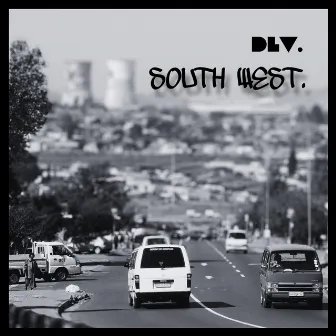 South West by DLV.