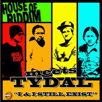 I&I Still Exist by House Of Riddim