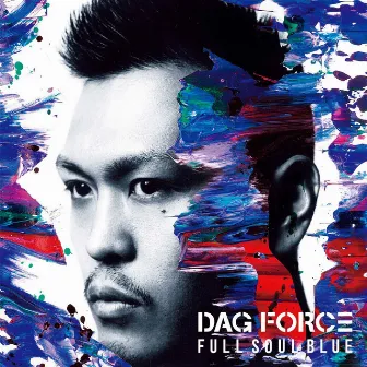 FULL SOUL BLUE by DAG FORCE