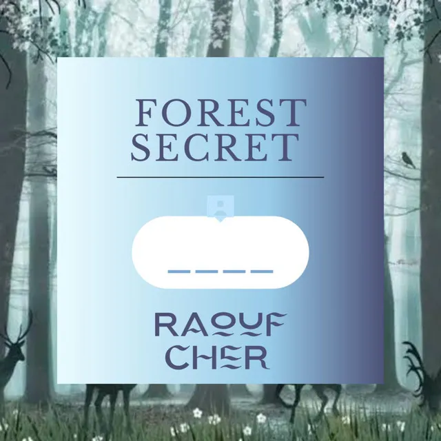 Forest secret