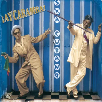 ¡Ay Caramba! by Ska Cubano