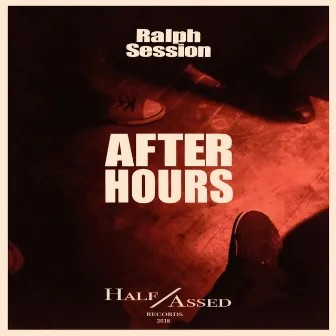 After Hours by Ralph Session