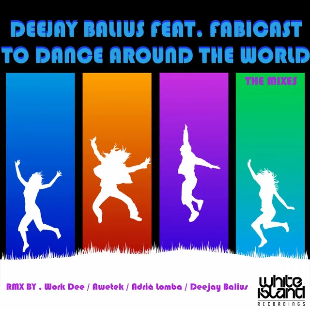 To Dance Aaround The World - Original Mix