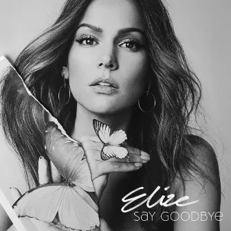 Say Goodbye by Elize