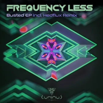 Busted EP by Frequency Less