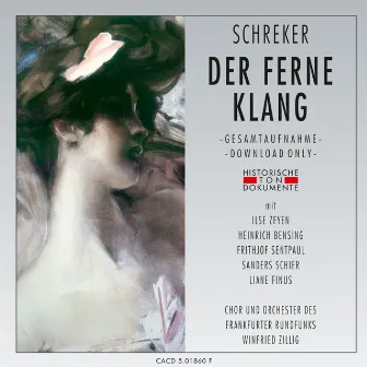 Franz Schreker: Der ferne Klang by Orchester des Frankfurter Rundfunks