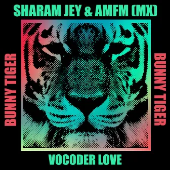 Vocoder Love by AMFM (MX)