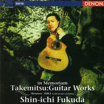 Takemitsu: Guitar Works 