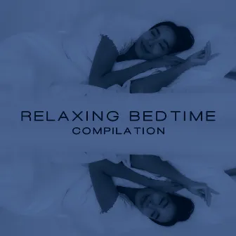 Relaxing Bedtime Compilation to Fall Asleep Quickly by Sleeping Jazz Melodies Project