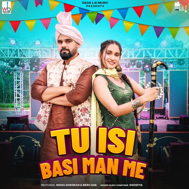 Tu Isi Basi Mann Me (feat. Nikku Sheoran & Bebo Das)