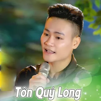 Tôn Quý Long by Tôn Quý Long