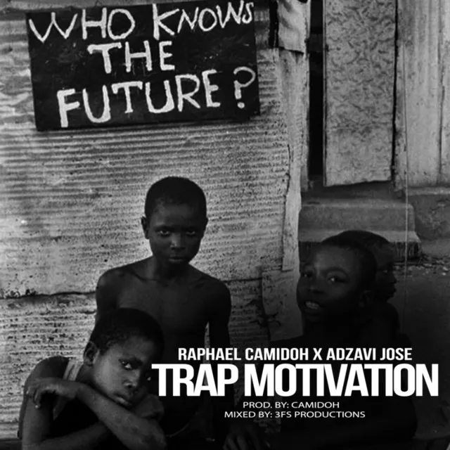 Trap Motivation