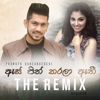 As Pin Karala Athi (Remix) - Single by Dexter Beats