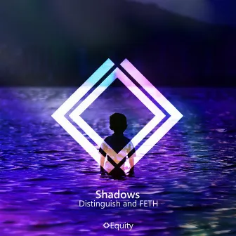 Shadows by FETH