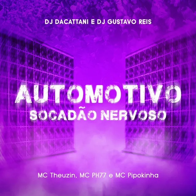 Automotivo Socadão Nervoso