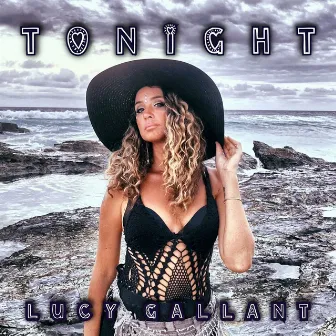 Tonight by Lucy Gallant