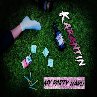 My Party Hard by Karantin