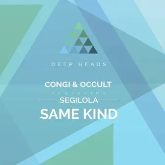 Same Kind by Occult