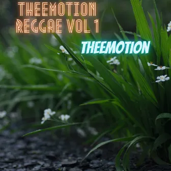 Theemotion Reggae, Vol. 1 by Theemotion