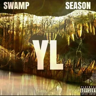 Swamp Season by YLOSE